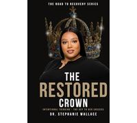 The Restored Crown: Intentional Thinking - The Key To Her Success