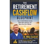 The Retirement Cash Flow Blueprint