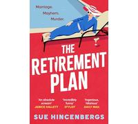 Sue Hincenbergs The Retirement Plan (Tascabile)