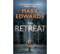 The Retreat by Edwards, Mark