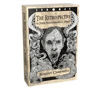 The Retrospective & Other Phantasmagorical Stories [Trade Paperback]