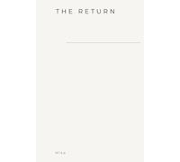 THE RETURN - 12 dni powrotu.: 13. dzień - cisza, która zostaje.