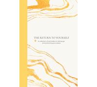 THE RETURN: A 50-Page Minimalist Guided Journal for Shadow Work and Self-Reflection.