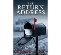 THE RETURN ADDRESS: A Psychological Thriller
