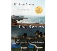 The Return: Fathers, Sons and the Land in Between