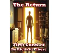 The Return: First Contact