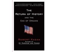The Return of History and the End of Dreams