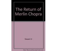 The Return of Merlin "Chopra