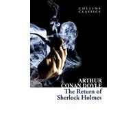 The Return of Sherlock Holmes (Collins Classics) [Lingua inglese]