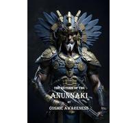 The Return of the Anunnaki