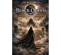 The Return of The Black Queen