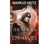 Markus Heitz The Return of the Dwarves Book 2 (Tascabile) Dwarves