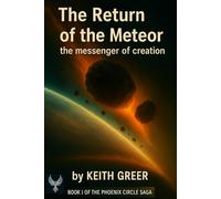 The Return of the Meteor: The messenger of creation