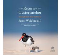 The Return of the Oystercatcher: Saving Birds to Save the Planet