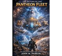 The Return of the Pantheon Fleet