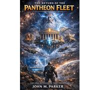 The Return of the Pantheon Fleet