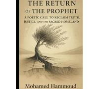 THE RETURN OF THE PROPHET: A POETIC CALL TO RECLAIM TRUTH, JUSTICE, AND THE SACRED HOMELAND