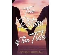 The Return of the Tide: A RUTH HOPKINS GOODE NOVELLA