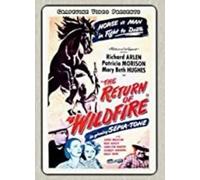 The Return of Wildfire (DVD) Ray Taylor Paul Landres Richard Arlen