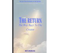 The Return: The Way Back to the Creator