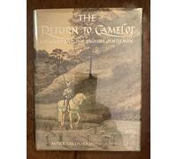 The Return to Camelot: Chivalry and the English Gentleman