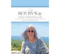 The RETURN Way™: 30-DAY COMPANION GUIDE: 2