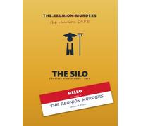 The Reunion Murders: Volume Four: A 2,100-Suspect Elimination Puzzle Inside a 2016 Yearbook