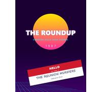 The Reunion Murders: Volume One: A 2,100-Suspect Elimination Puzzle Inside a 1987 Yearbook