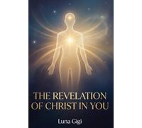 THE REVELATION OF CHRIST IN YOU