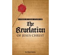 The Revelation of Jesus Christ