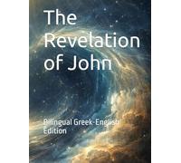 The Revelation of John: Bilingual Gr nglish Edition