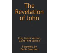 The Revelation of John: King James Version, Giant Print Edition