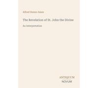 The Revelation of St. John the Divine: An Interpretation