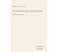 The Revelation of St. John the Divine: An Interpretation