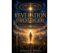 The Revelation Protocol: When Disclosure Became the Book of Christ