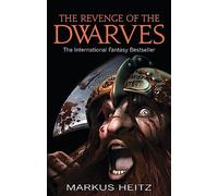 Markus Heitz The Revenge Of The Dwarves (Tascabile) Dwarves