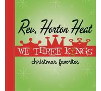 The Reverend Horton Heat We Three Kings (Vinyl LP) 12" Album Coloured Vinyl