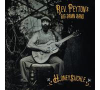 The Reverend Peyton's Big Damn Band Honeysuckle (Vinyl LP)