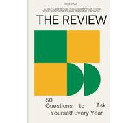 THE REVIEW: 50 Questions To Ask Yourself Every Year