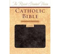 The Revised Standard Version Catholic Bible (Rilegato in ecopelle)