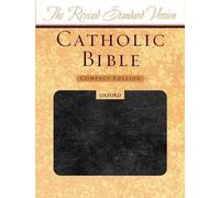 The Revised Standard Version Catholic Bible (Rilegato in ecopelle)