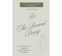 The Revival Diary: From Beginner to Spartan and from Unsure to Confident