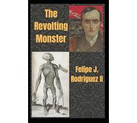 The Revolting Monster