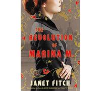 The Revolution of Marina M.: A Novel