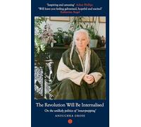 The Revolution Will Be Internalised: On the unlikely politics of 'inner-prepping'