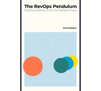 The RevOps Pendulum: Finding Stability in Go-to-Market Chaos-Odobasic, Haris-Cop