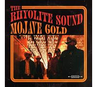 The Rhyolite Sound - Mojave Gold (LP)