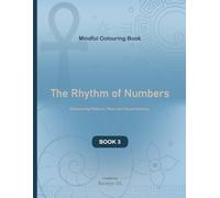 The Rhythm of Numbers: Discovering Patterns, Flow, and Visual Harmony