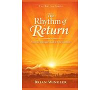 The Rhythm of Return: From Trumpets’ Call to New Creation