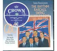The Rhythm Rascals, Swing Rhythm Boys, Sid Phillips: 1935-1936 by Rhythm Rascals (2002-01-01)